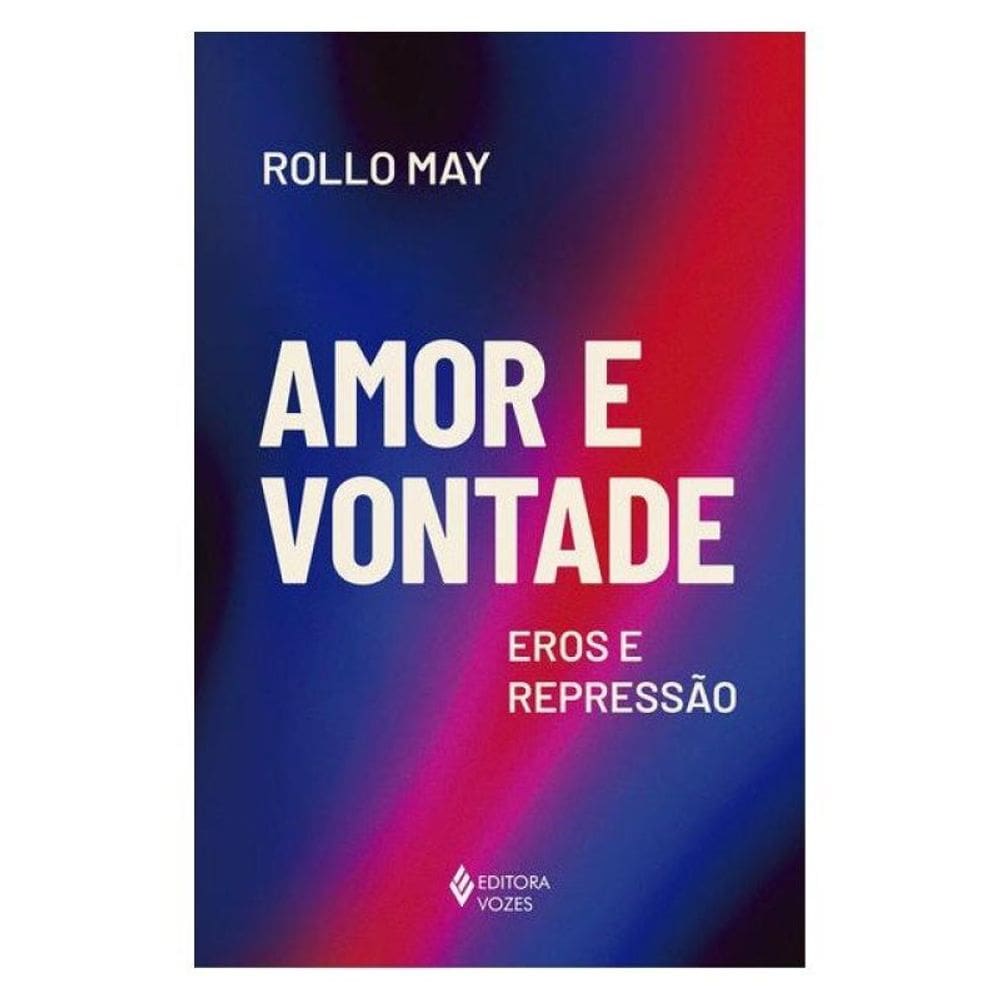 Amor E Vontade