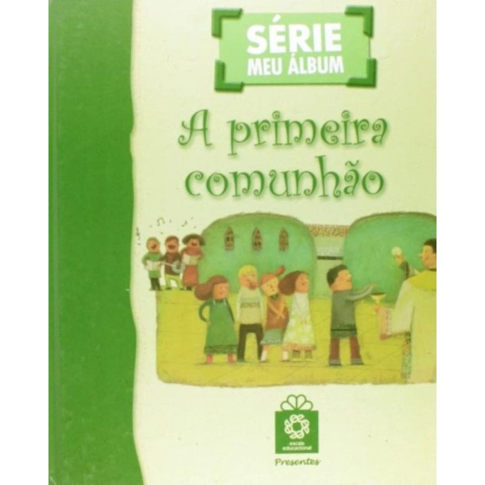 Primeira Comunhão, A