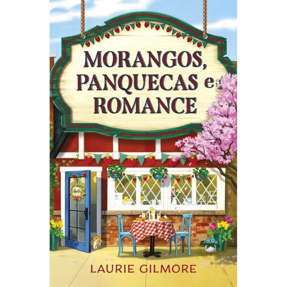 Morangos, Panquecas e Romance