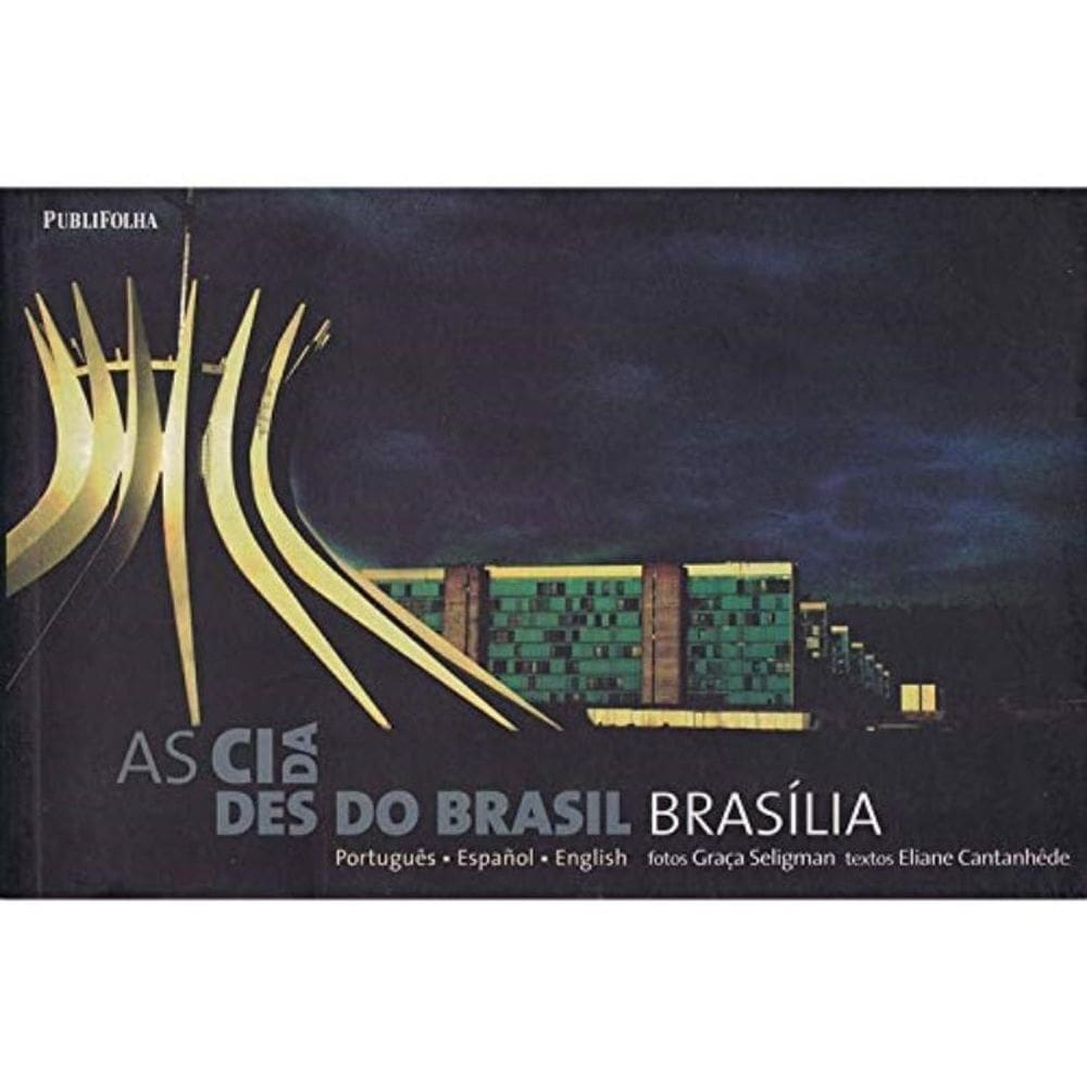 Brasilia - As Cidades Do Brasil - 1ª