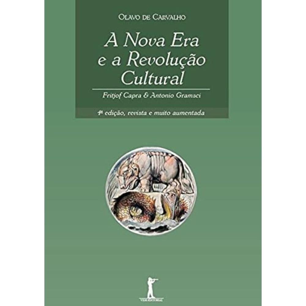 Nova Era E A Revolucao Cultural, A - Fritjof Capra E Antonio Gramsci