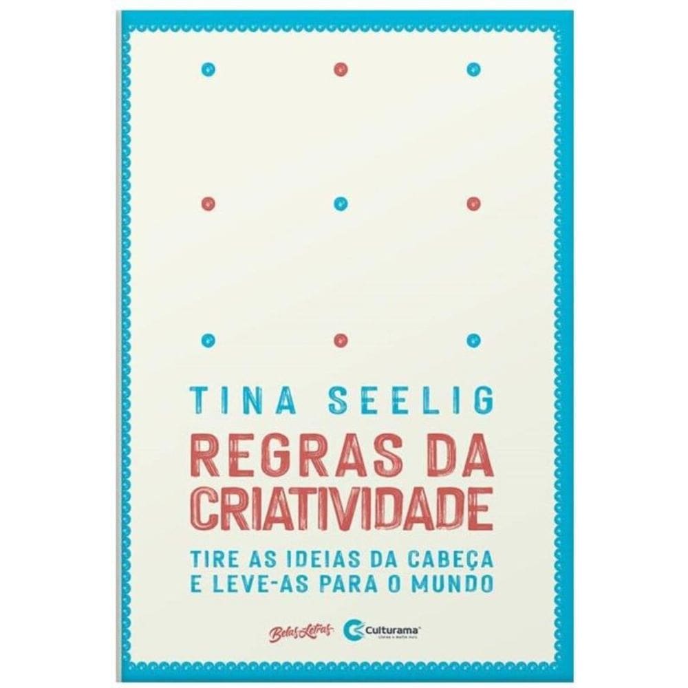 Regras Da Criatividade - Culturama