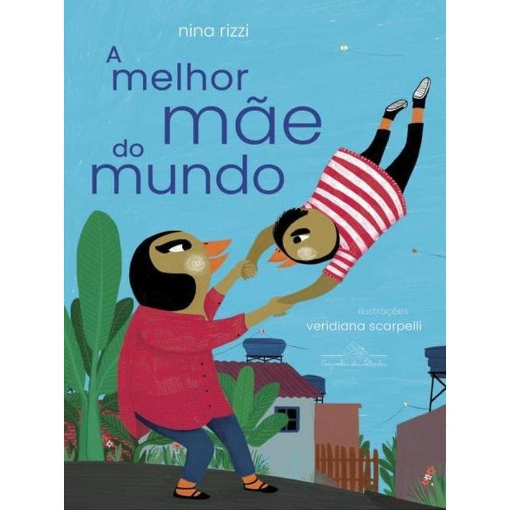 A Melhor Mãe Do Mundo
