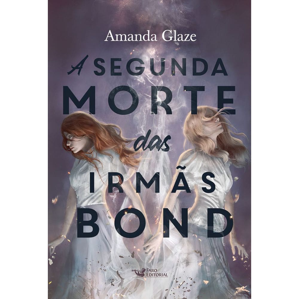 A Segunda Morte das Irmãs Bond