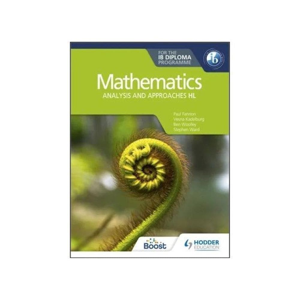 Mathematics For The Ib Diploma - Analysis And Approaches Hl