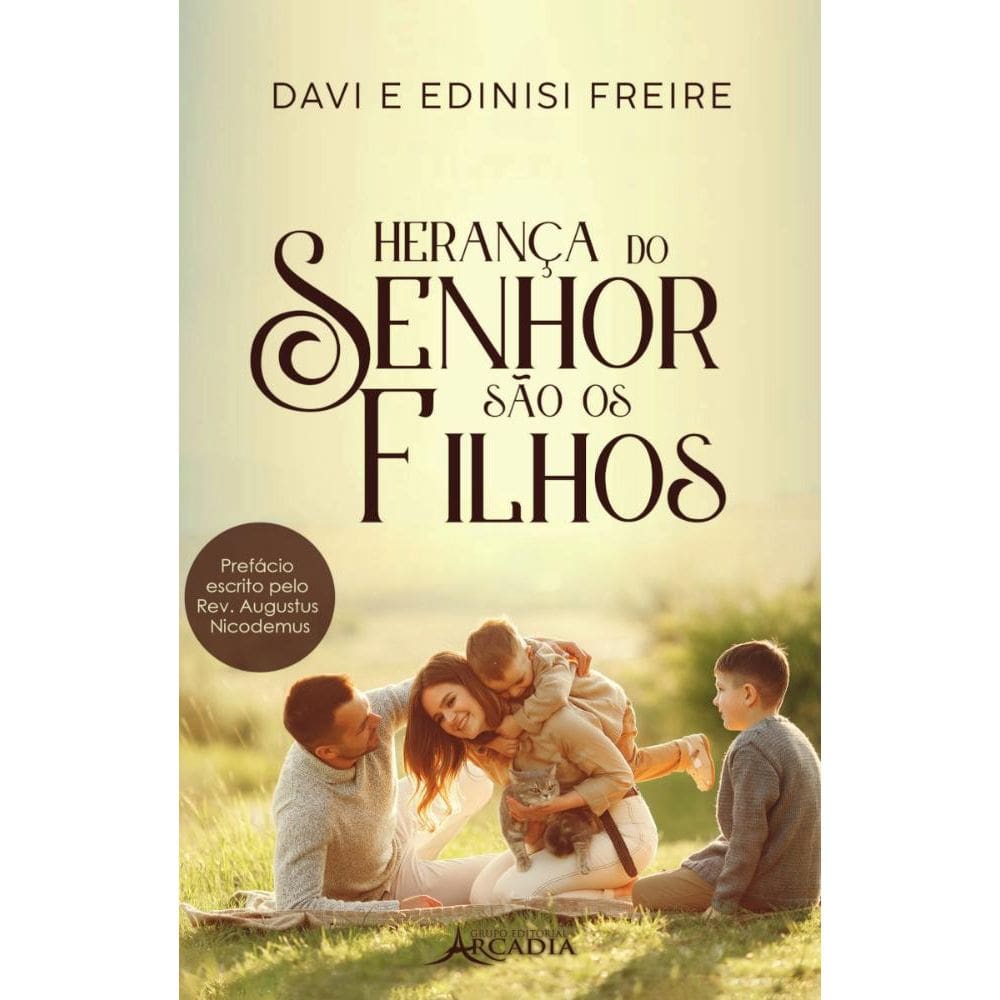 HERANÇA do Senhor são os FILHOS