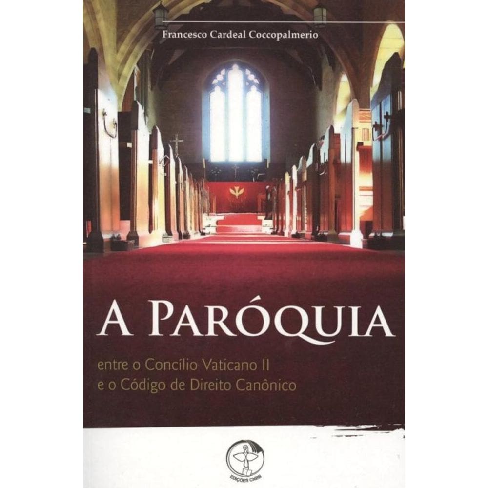 A Paroquia - Entre O Concilio Vaticano Ii E O Cod. De Direito Canonico