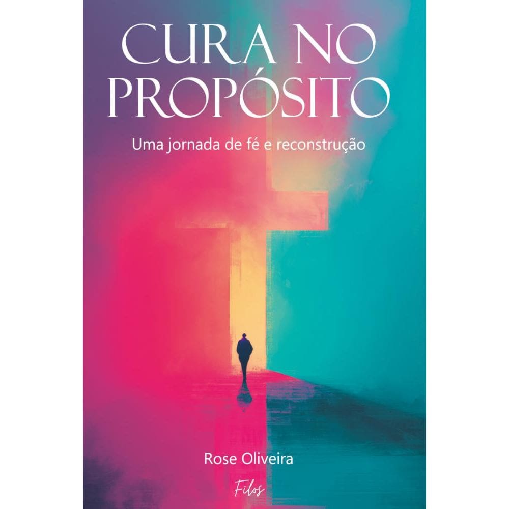 Cura no propósito: uma jornada de fé e reconstrução