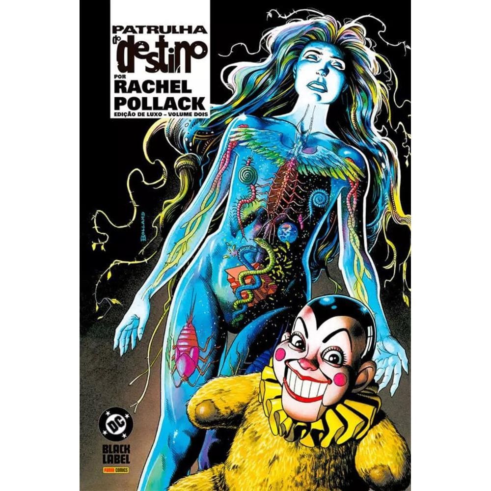 Patrulha Do Destino Por Rachel Pollack - Edição De Luxo Vol. 2