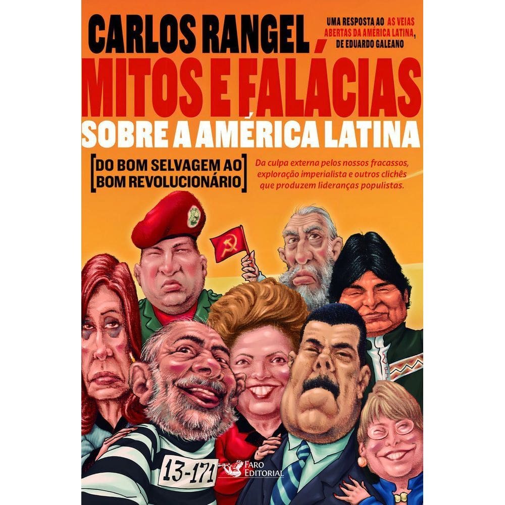 Mitos e Falácias Sobre a América Latina