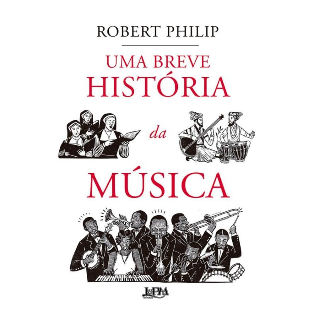 Uma Breve História Da Música