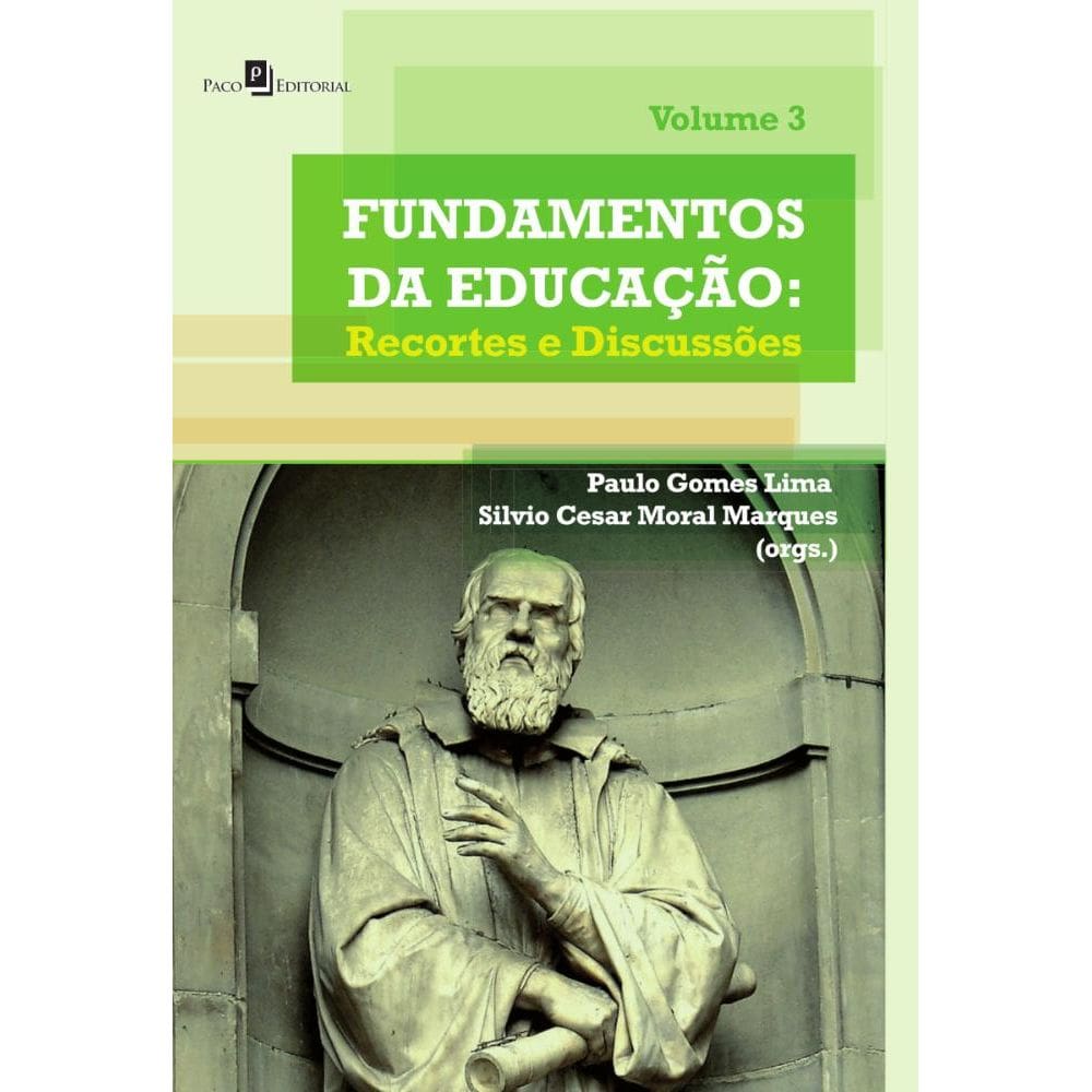Fundamentos da Educação (Vol. 3)