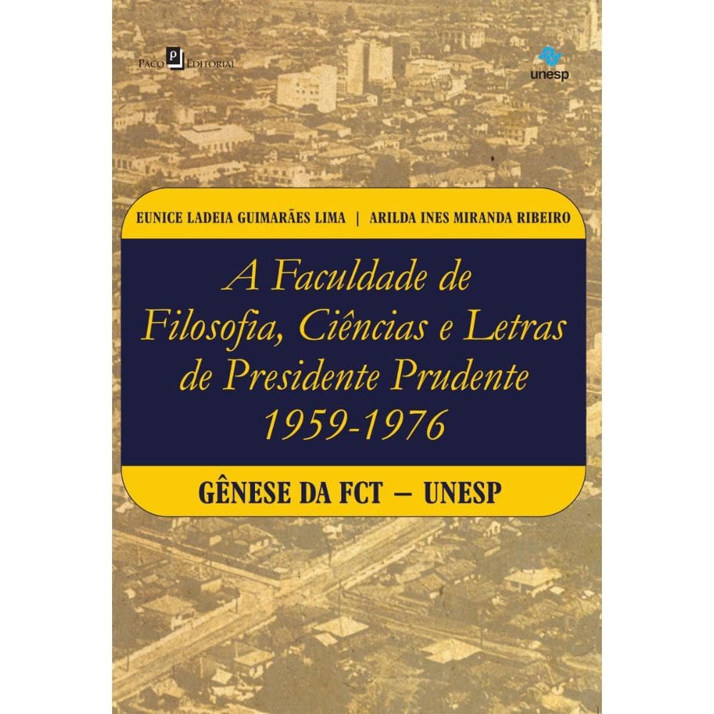 A Faculdade de Filosofia, Ciências e Letras de Presidente Prudente (1959-1976)