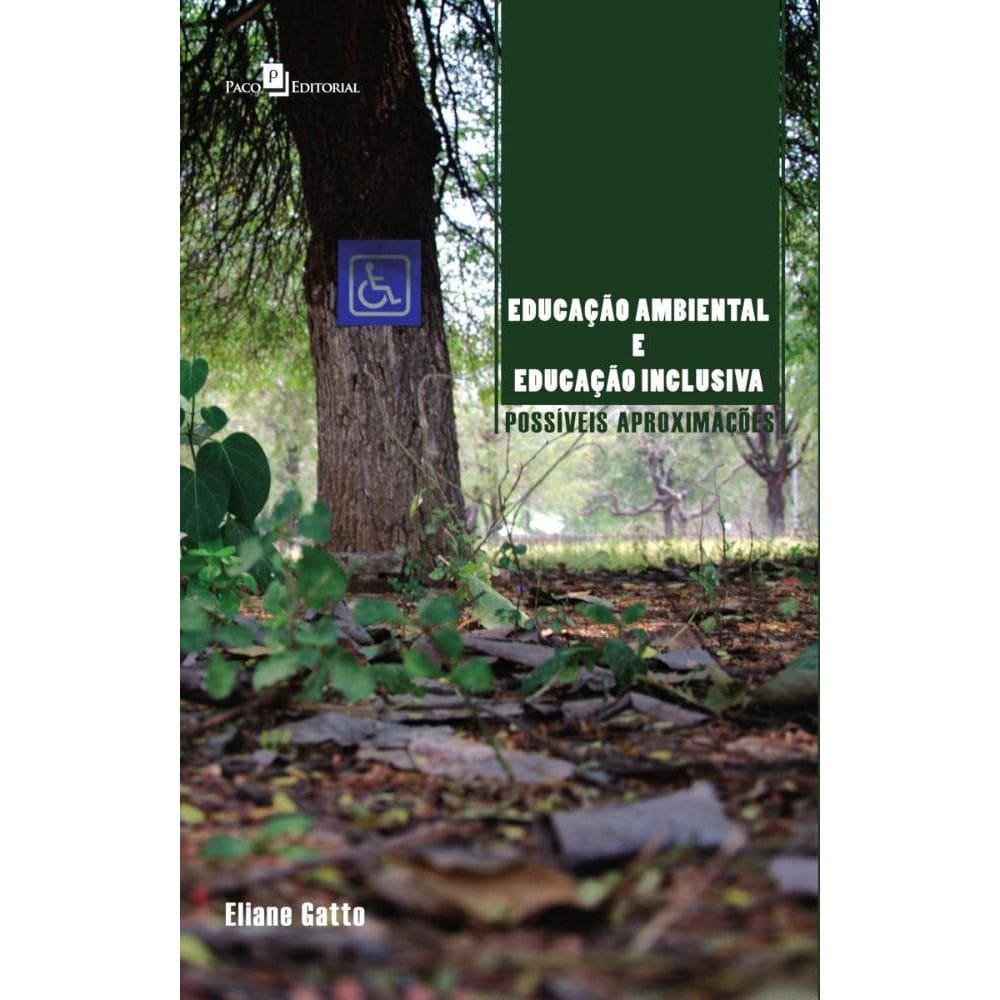 Educação Ambiental e Educação Inclusiva