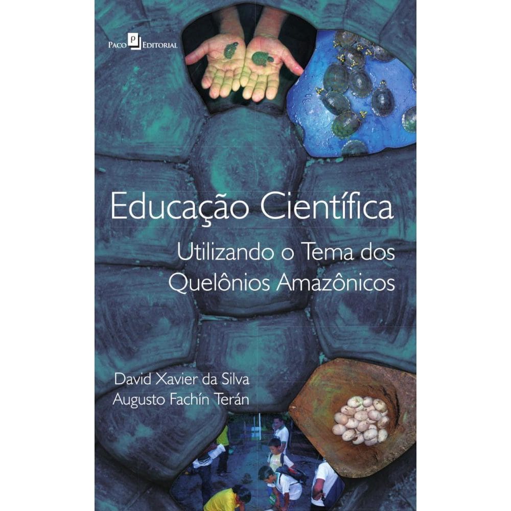 Educação Científica utilizando o Tema dos Quelônios Amazônicos