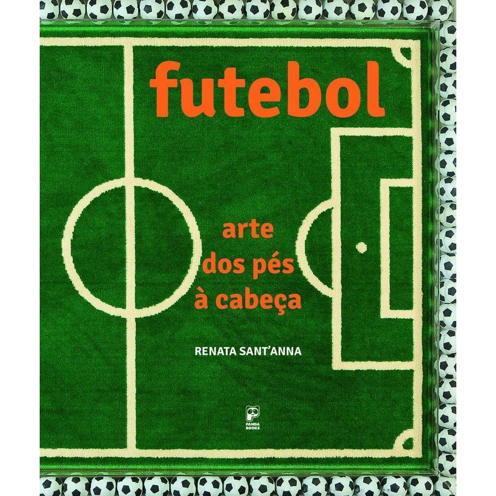 Futebol - Arte Dos Pes A Cabeça