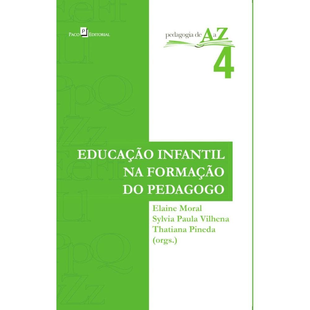 Educação Infantil na Formação do Pedagogo