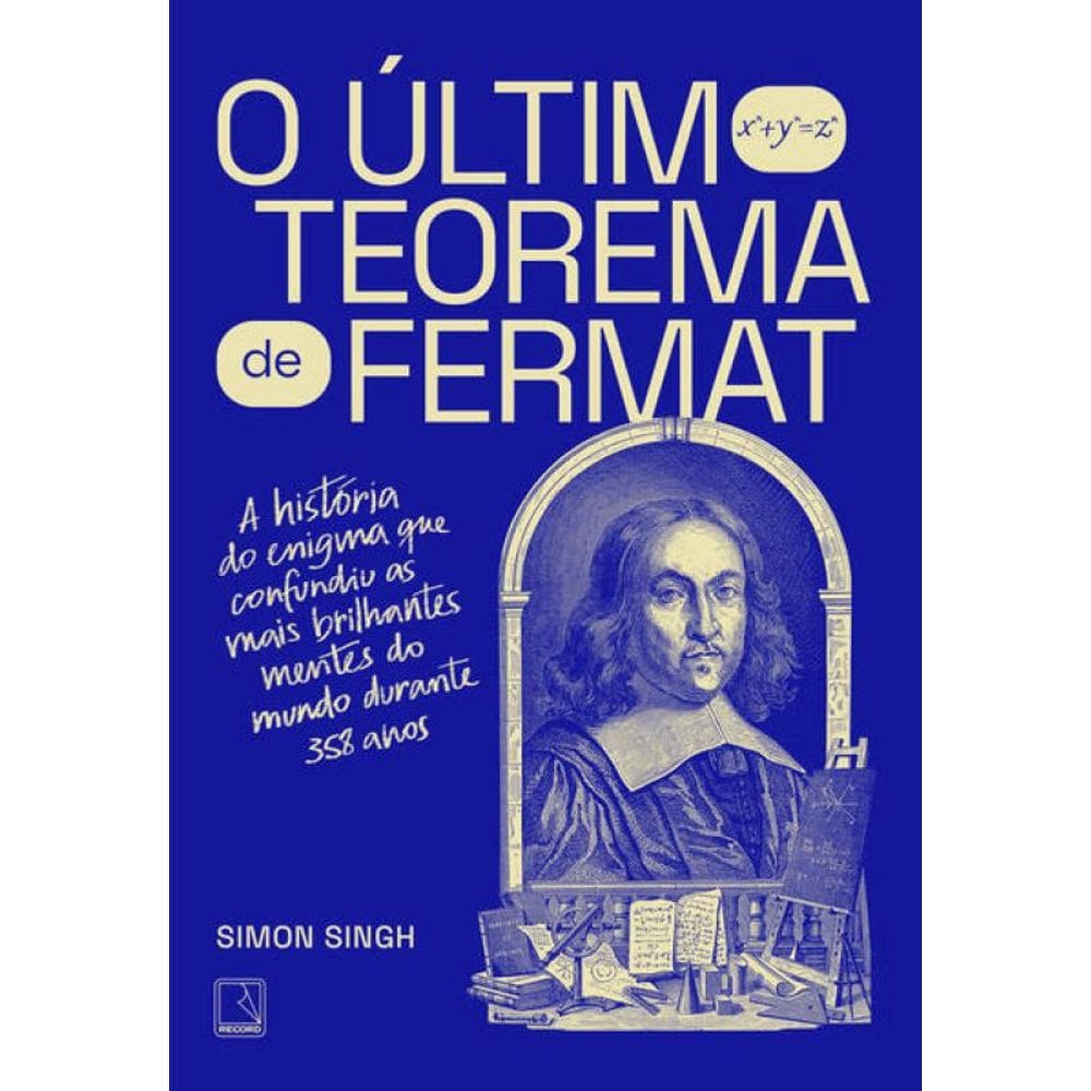 O Último Teorema de Fermat