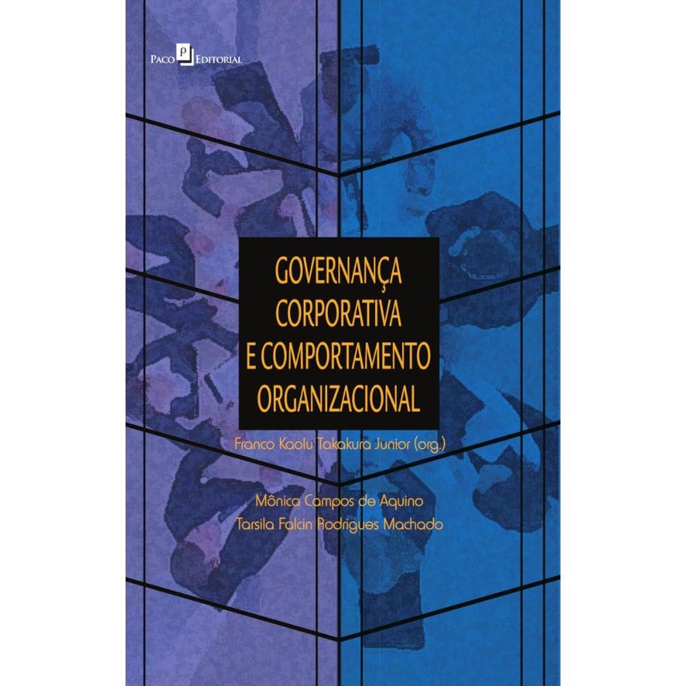 Governança Corporativa e Cultura Organizacional