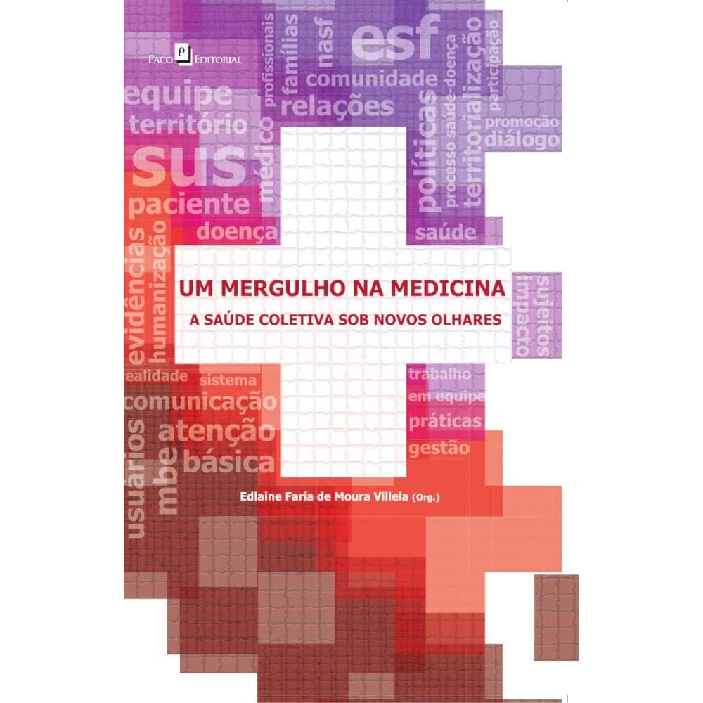 Um Mergulho na Medicina: A Saúde Coletiva sob novos olhares