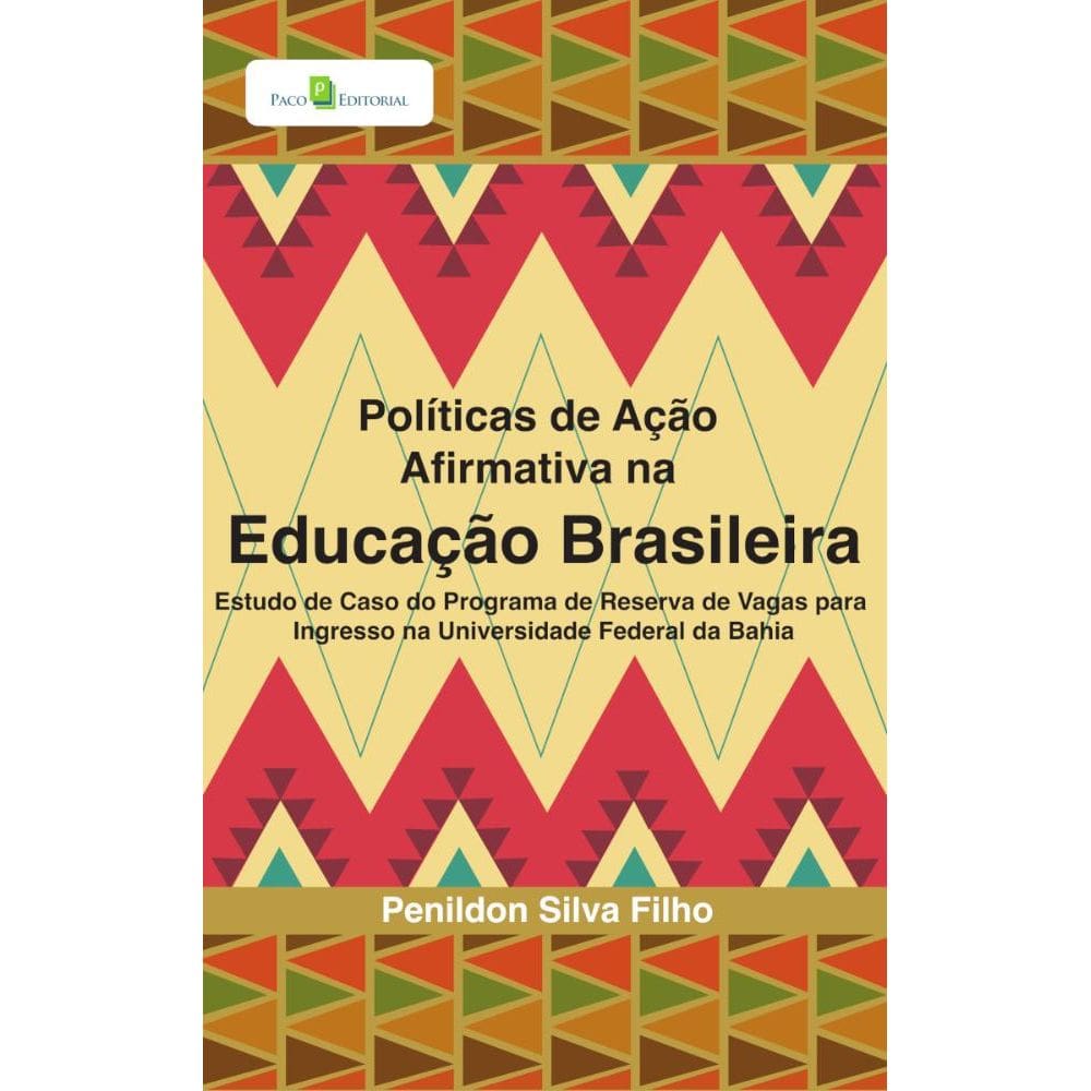 Políticas de Ação Afirmativa na Educação Brasileira