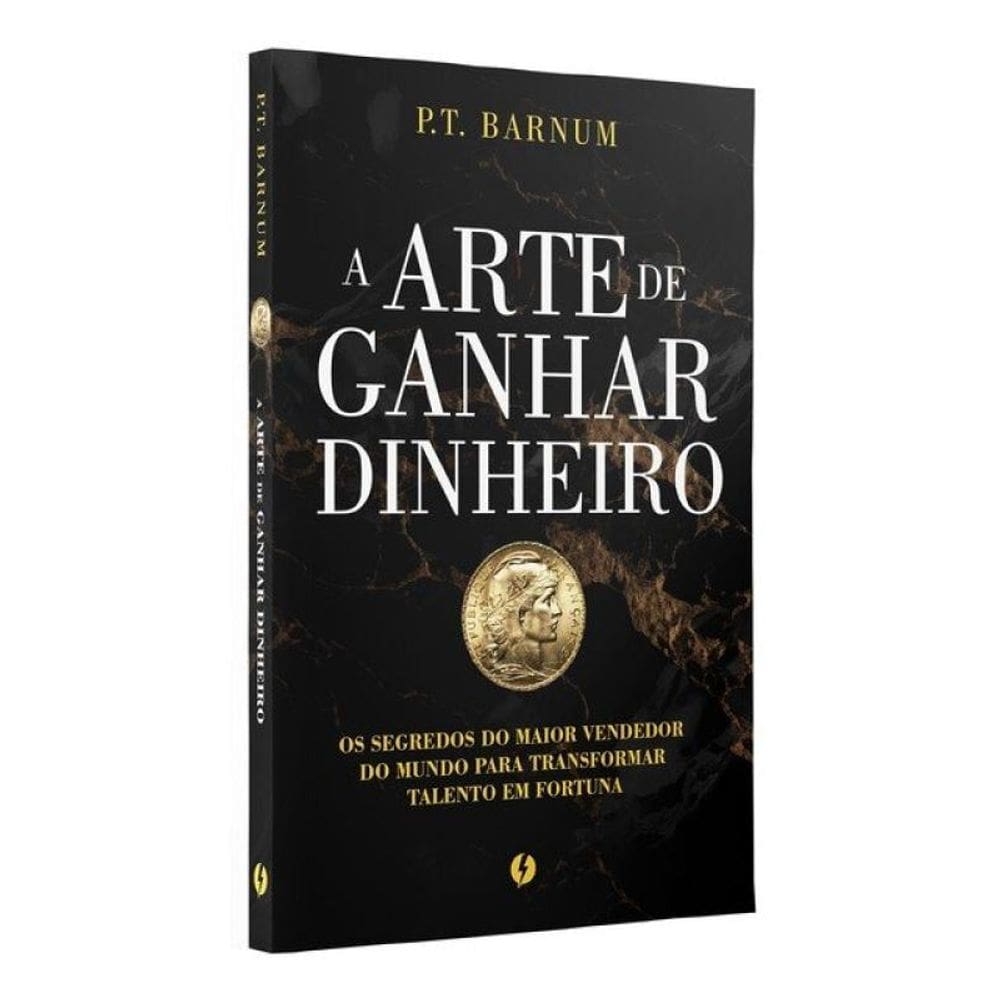 A Arte De Ganhar Dinheiro