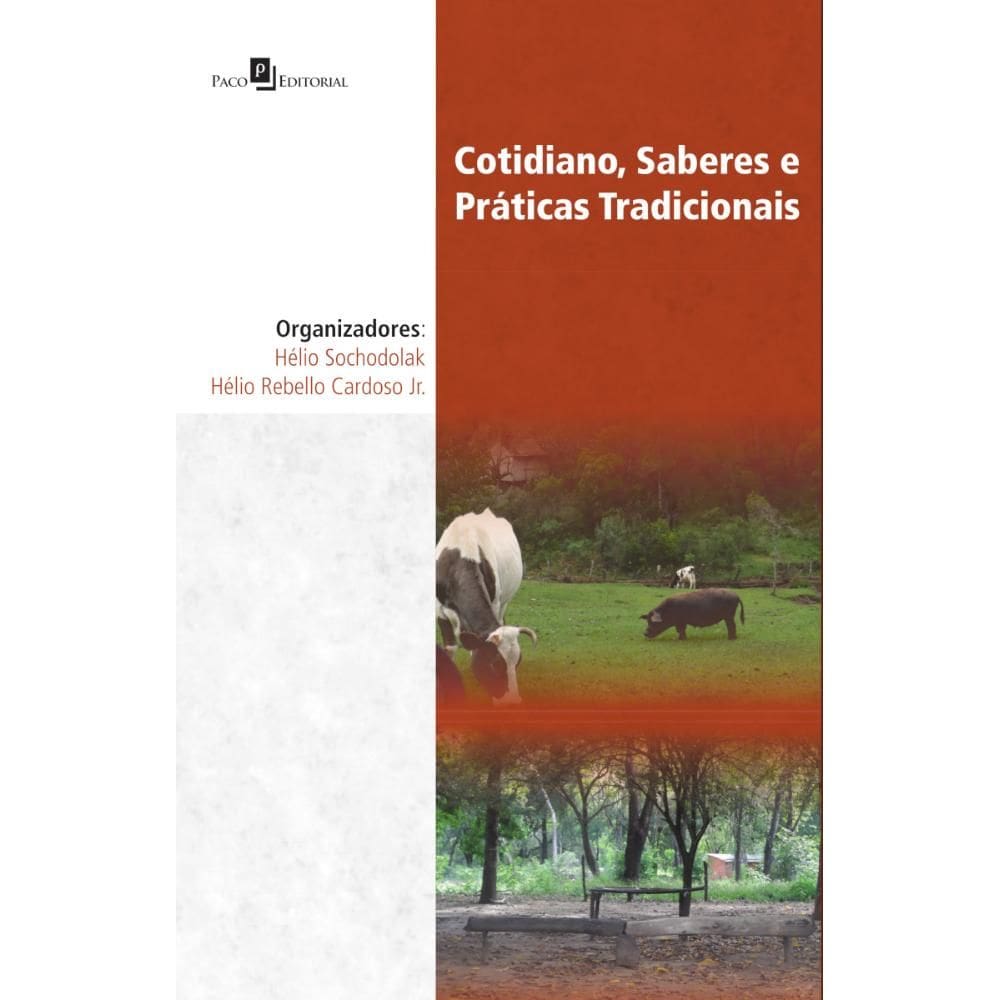Cotidiano, Saberes e Práticas Tradicionais