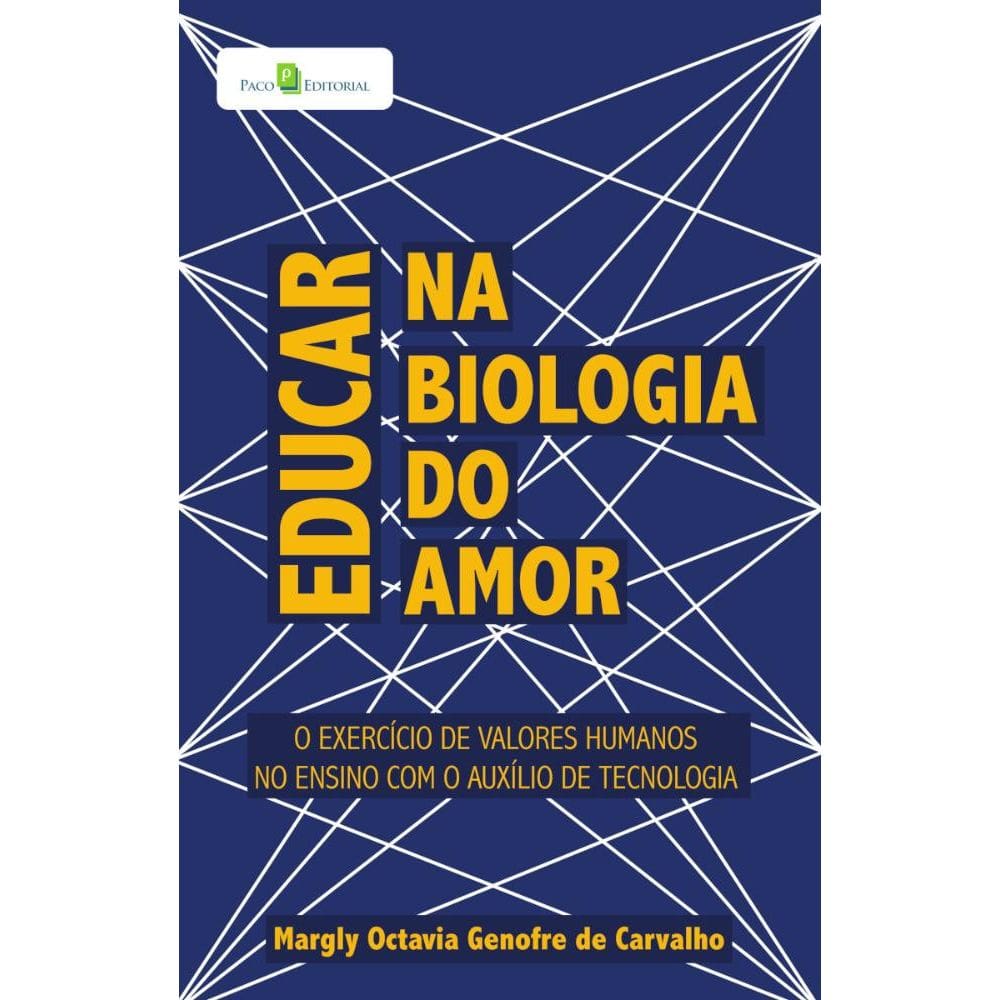 Educar na Biologia do Amor