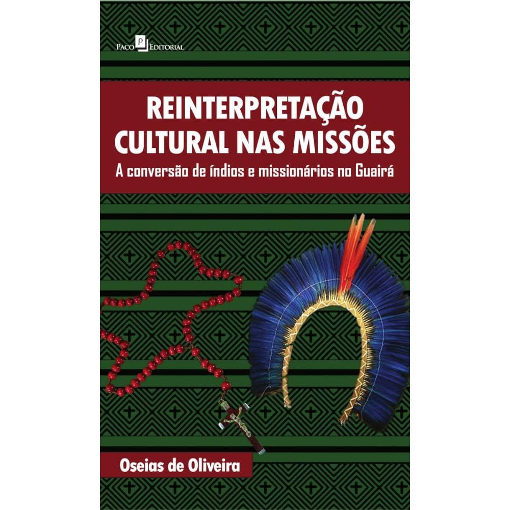 Reinterpretação Cultural nas Missões