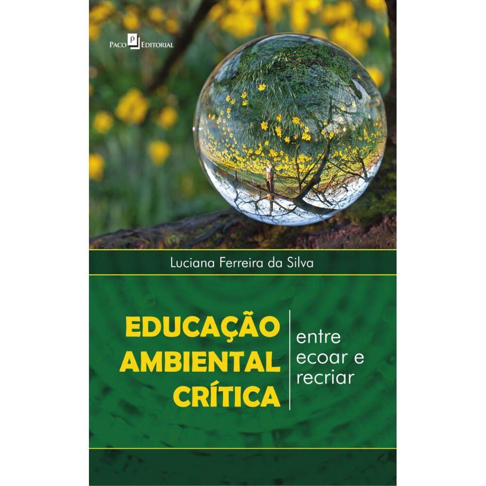 Educação ambiental crítica