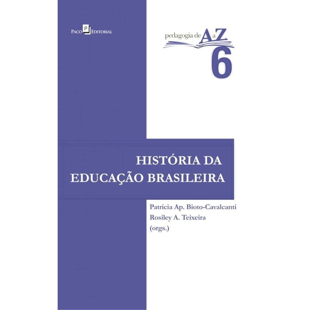 História da Educação Brasileira