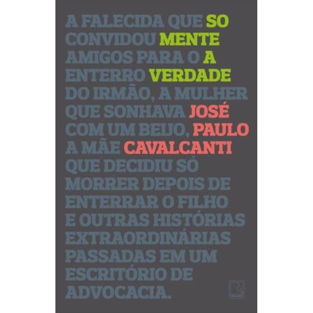 Somente a verdade