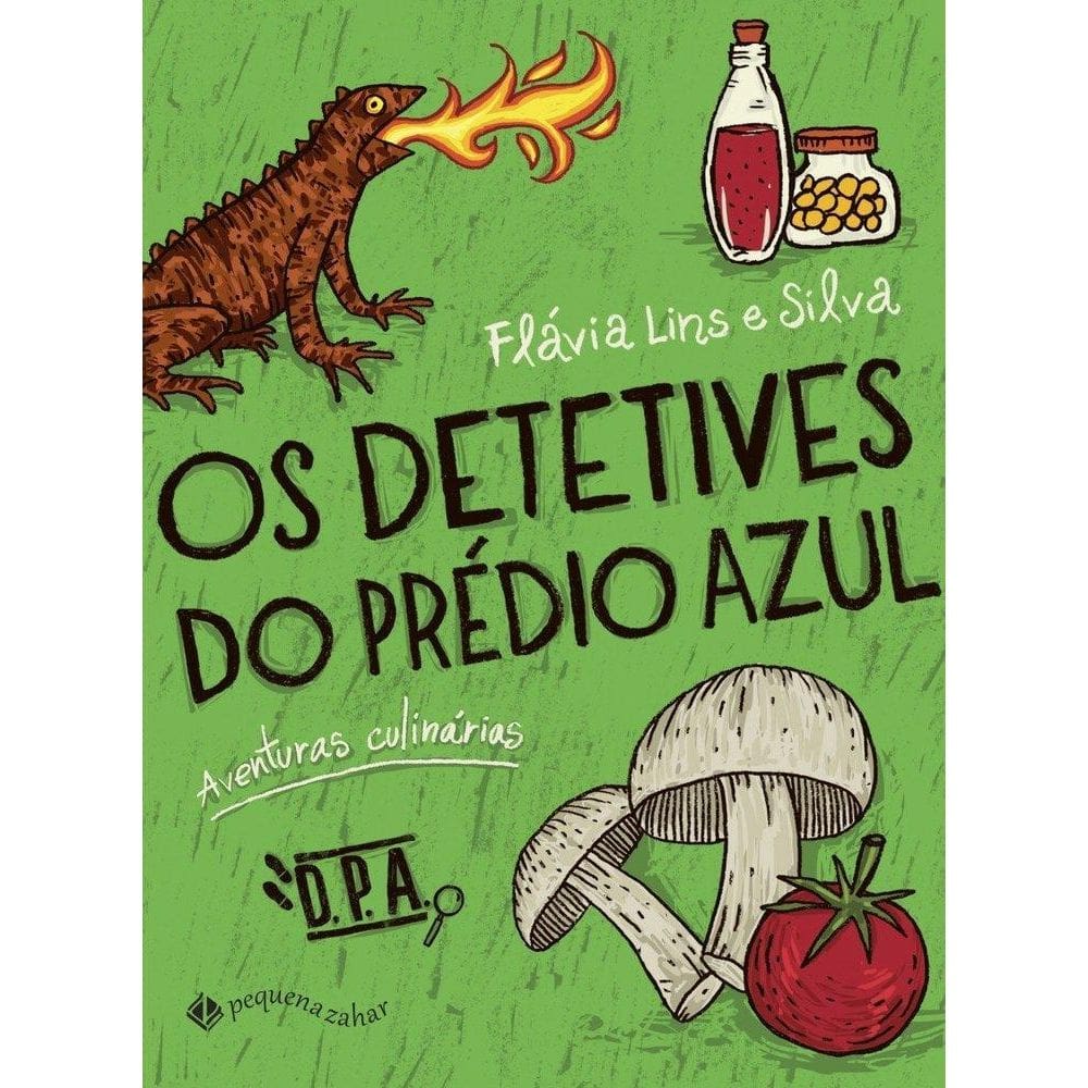 Os Detetives Do Predio Azul - Aventuras Culinárias