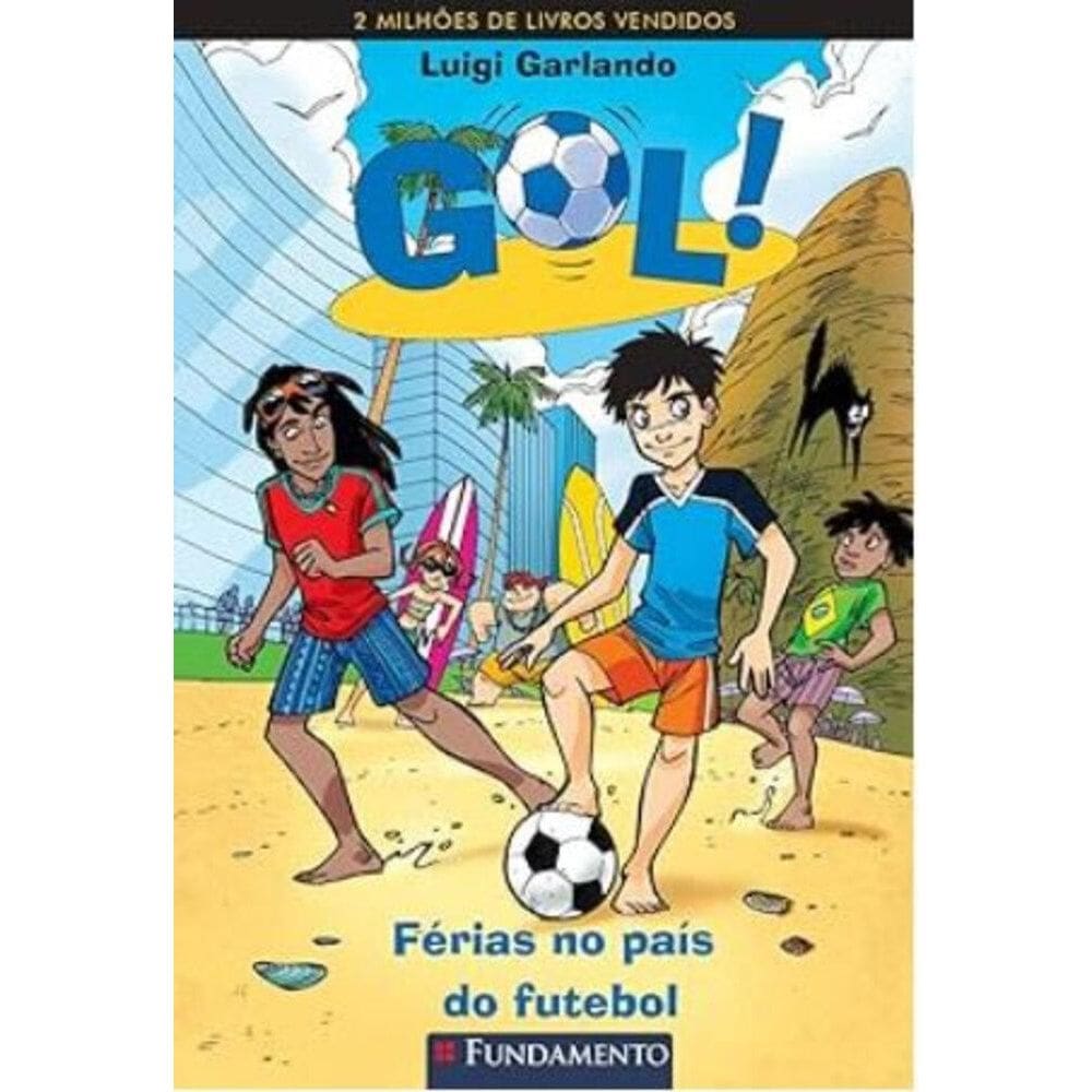 Gol 02 - Ferias No Pais Do Futebol - 2 Ed