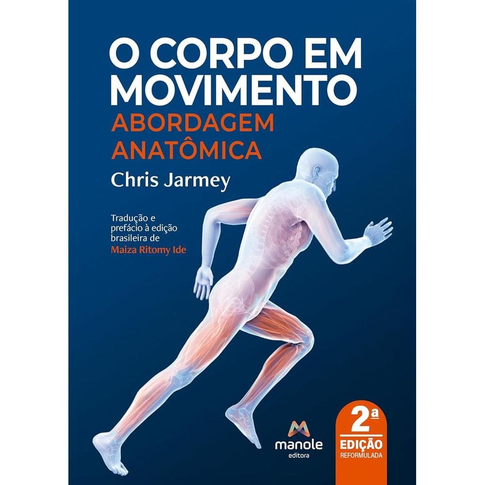 Corpo em Movimento, O: Abordagem Anatômica