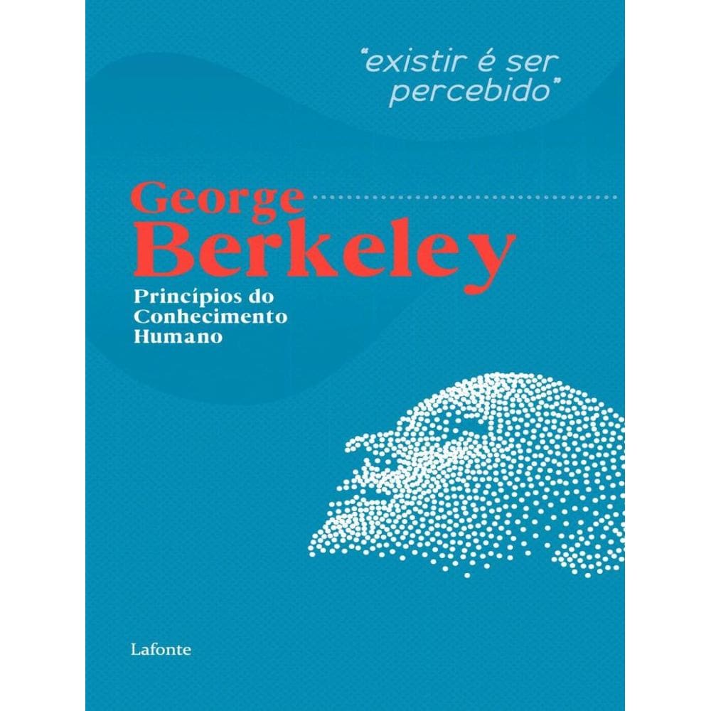 Principios Do Conhecimento Humano - George Berkeley