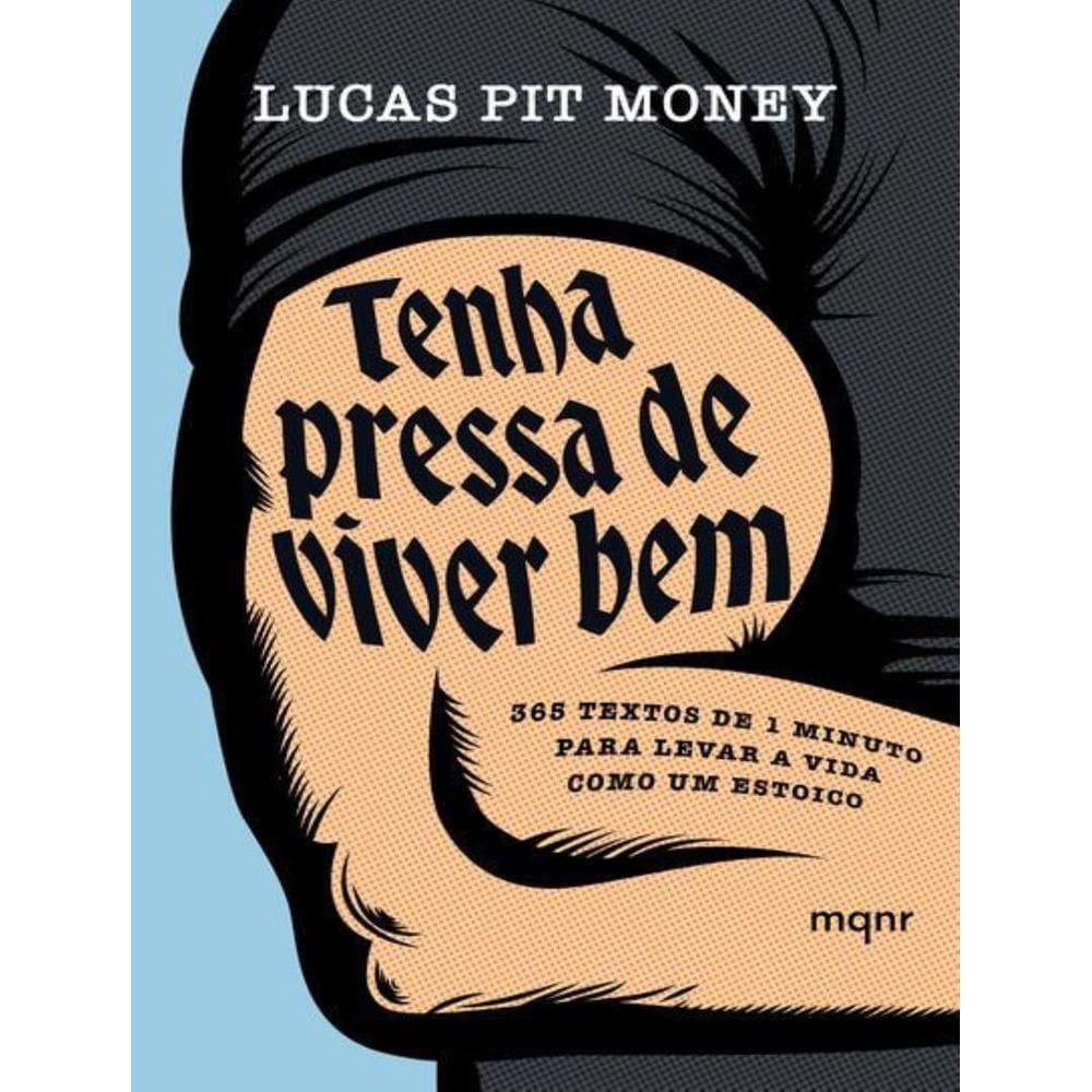 Tenha Pressa De Viver Bem