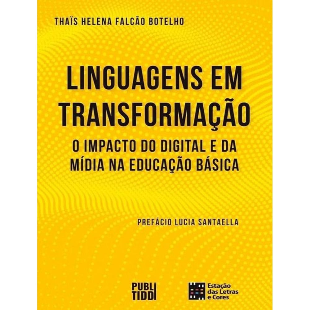 Linguagens Em Transformacao - Volume 1