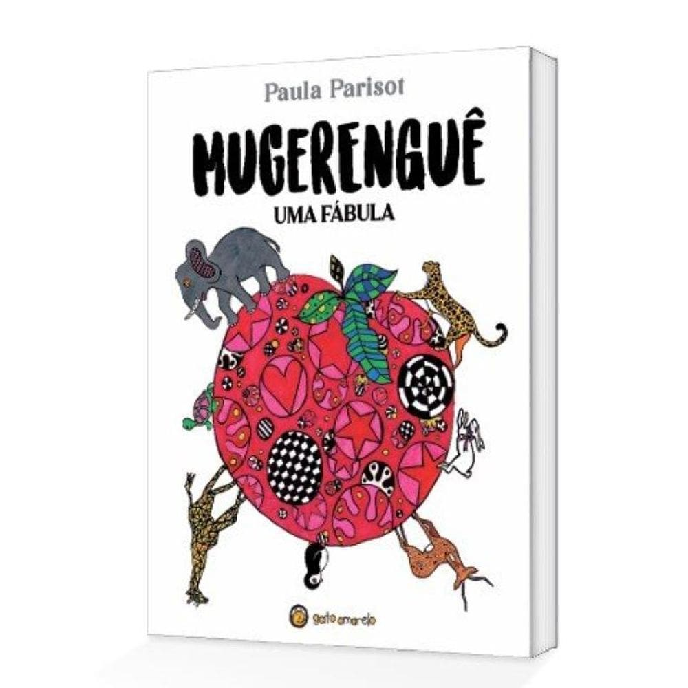 Mugerenguê - Uma Fábula: Uma Fábula