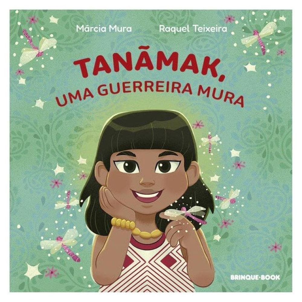 Tanãmak, Uma Guerreira Mura