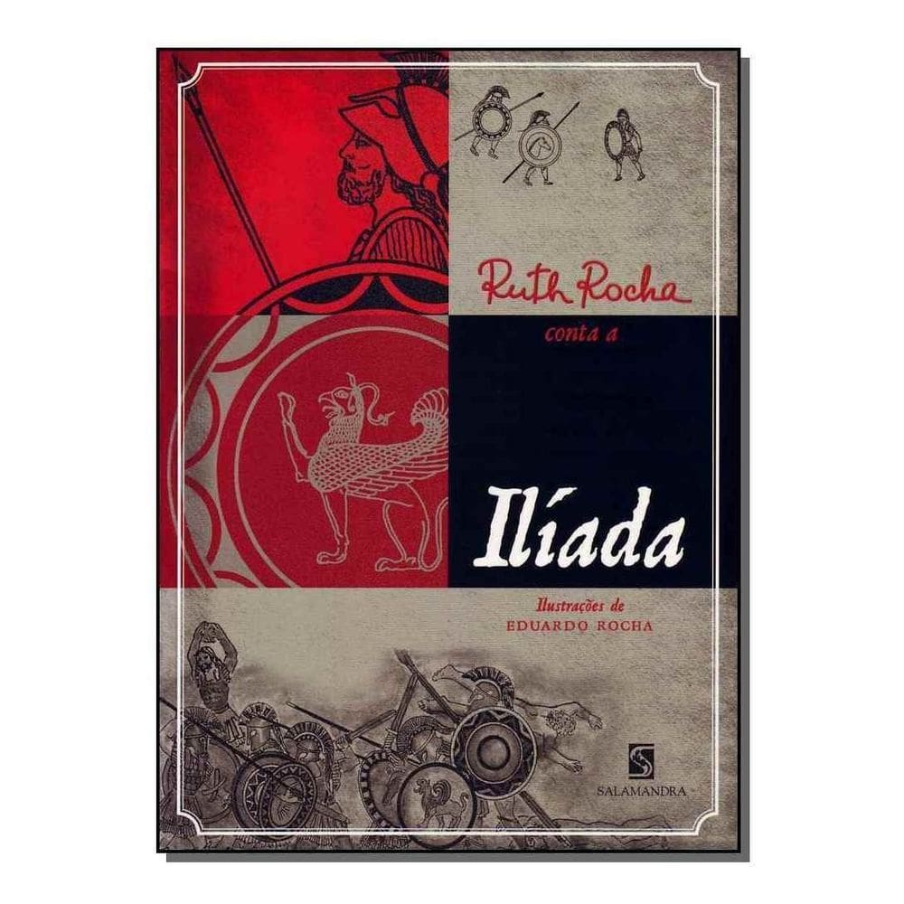 Ruth Rocha Conta a Ilíada