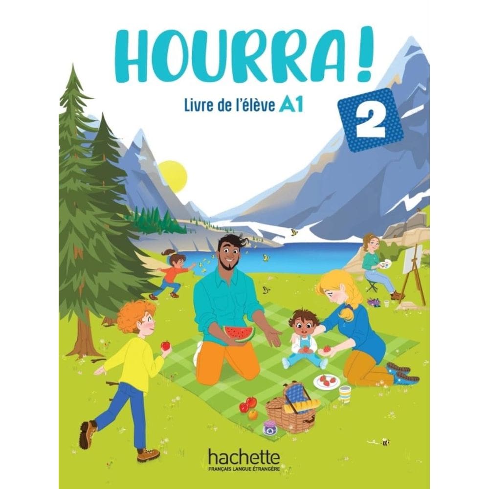 Hourra! 2 - Livre De L´Eleve