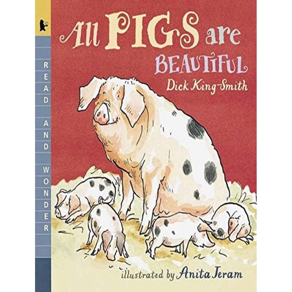 All Pigs Are Beautiful - Read And Wonder
