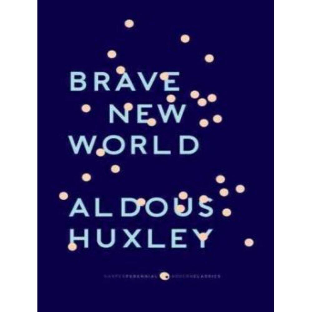 Brave New World