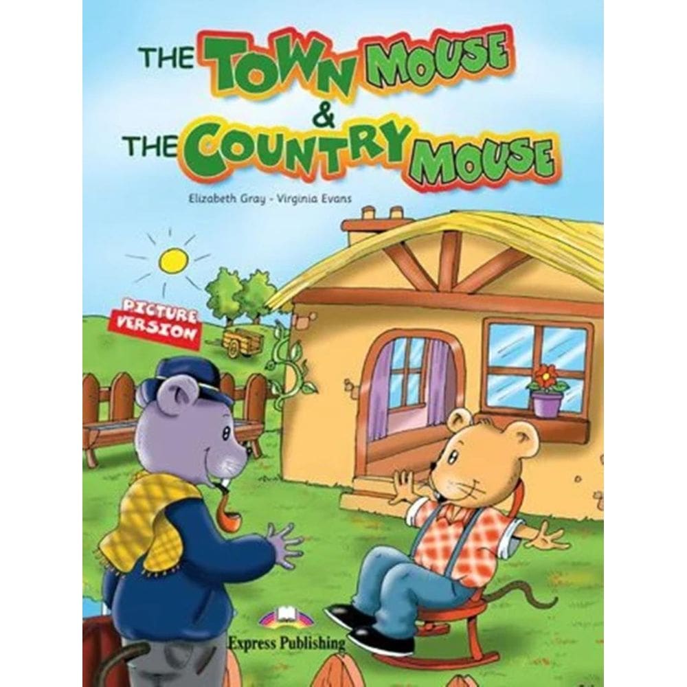 Town Mouse And The Country Mouse, The