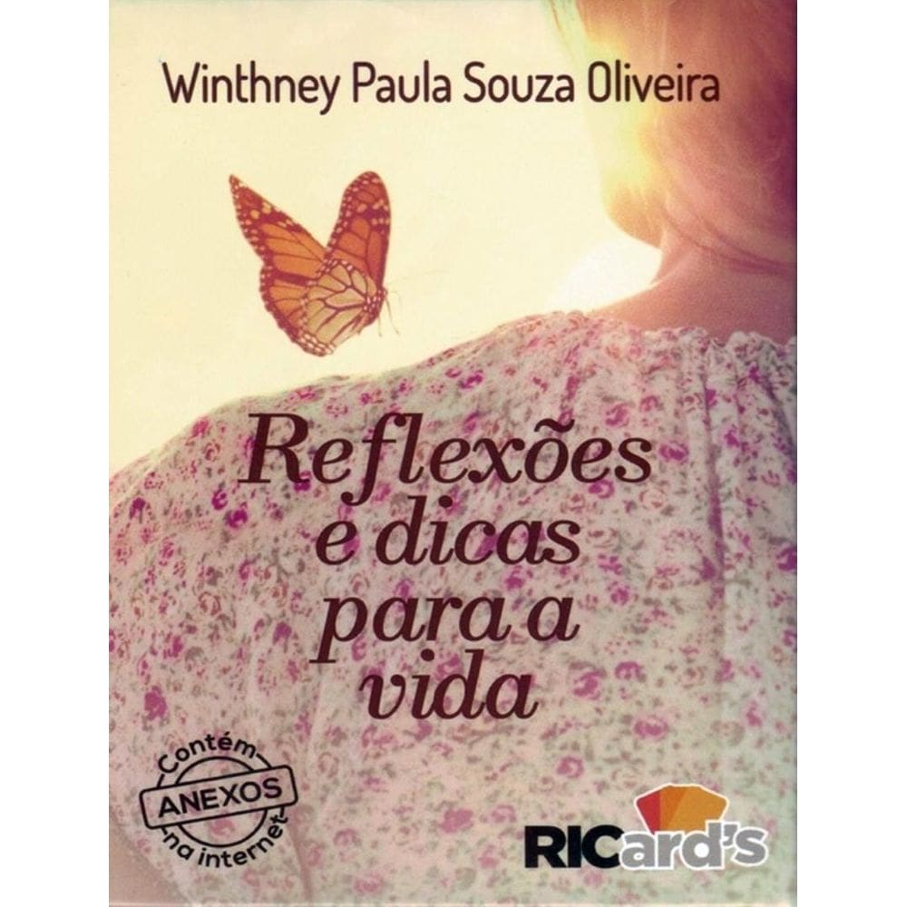 Reflexoes E Dicas Para A Vida - 100 Cards Para Desenvolver Autoconhecimento E Autocuidado