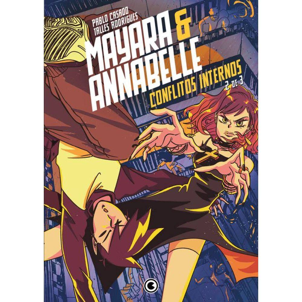 Mayara & Annabelle – Conflitos Internos – Parte 2