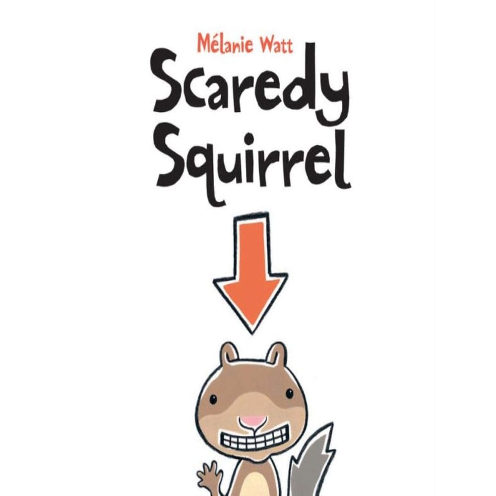Scaredy Squirrel (Capa Dura)