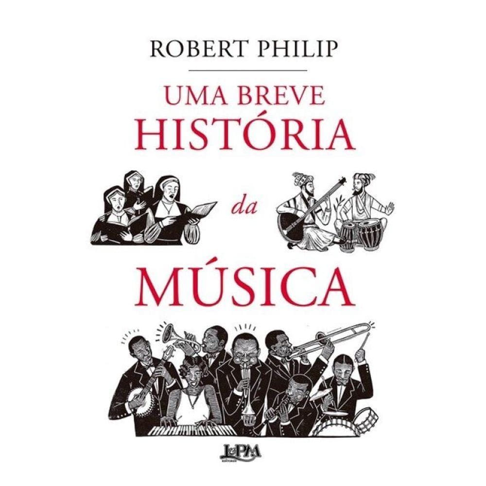 Uma Breve História Da Música