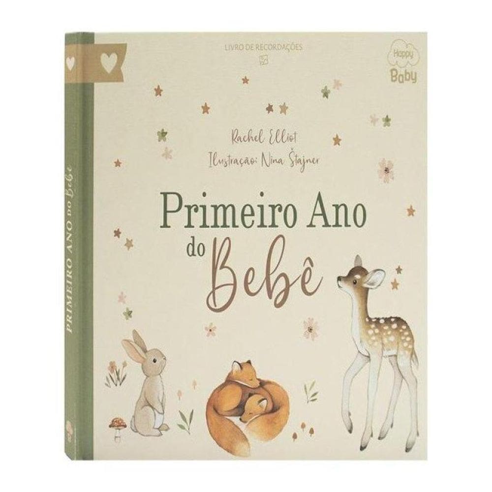 Happy Baby Primeiro Ano Do Bebê - Um Livro De Recordações